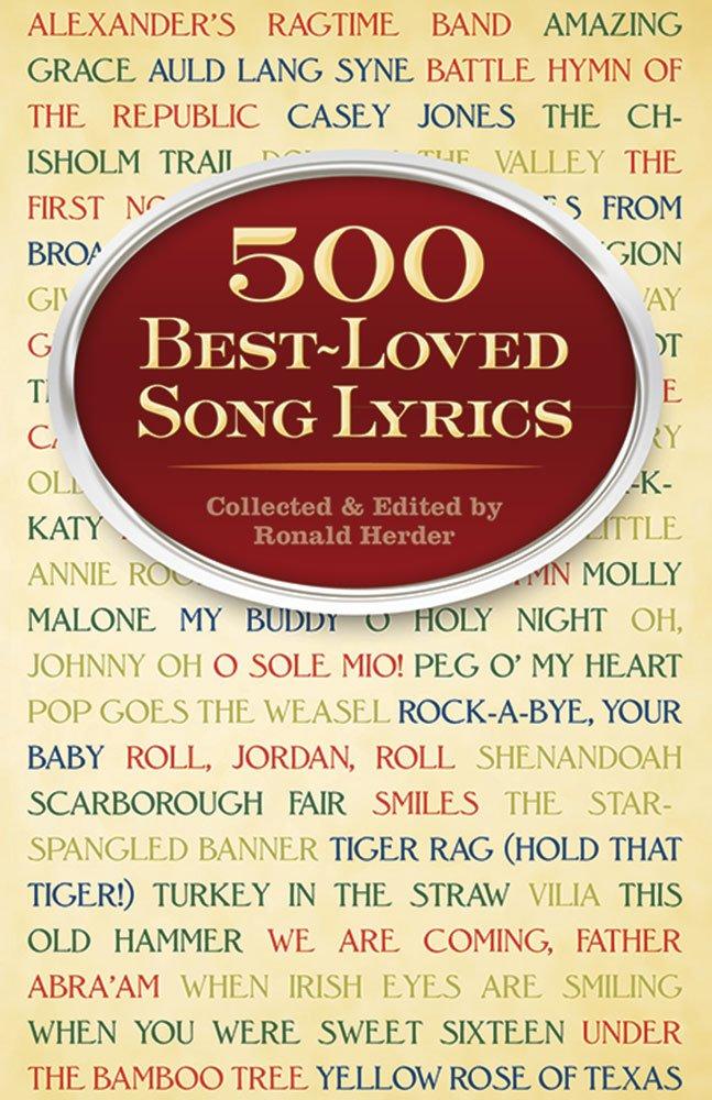 500 Best-Loved Lyrics Versus Dover Collections: Tested Rankings For quirky buyers