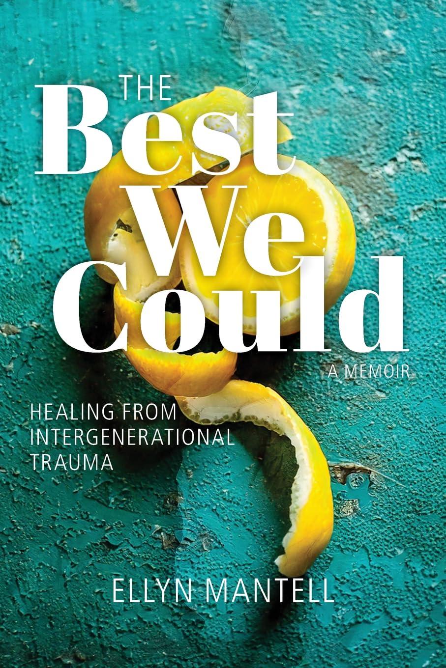 Best We Could Compared: Healing Secrets Shared... Surprising Truths!