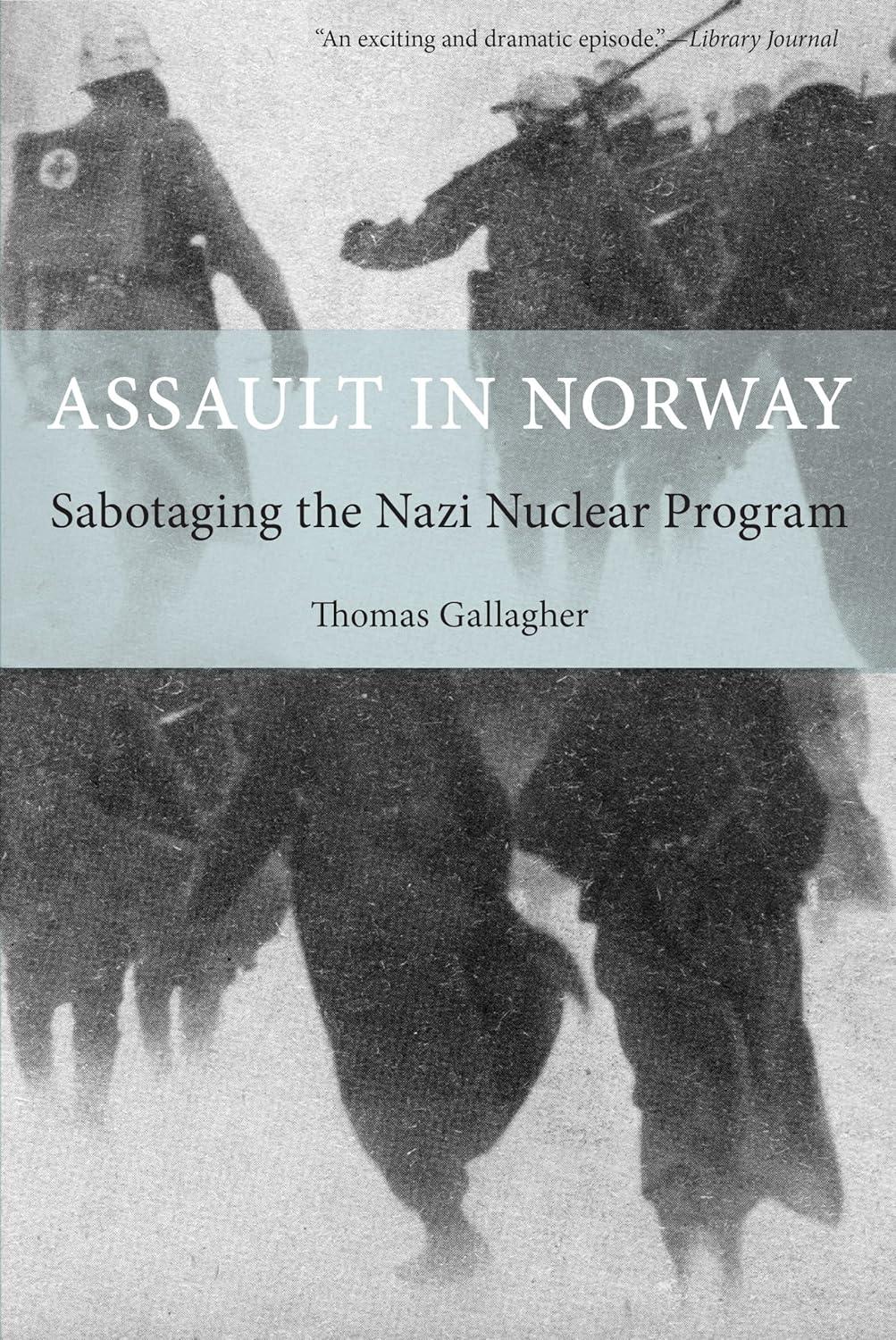Norway's Nazi Sabotage: Tested, Compared, Unexpected Insight