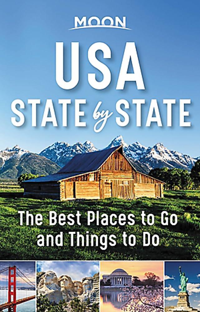 Moon Usa State By State: Tested Guide To Surprising[cell Navigation]... Travel Bucket List Revealed (Travel Guide)