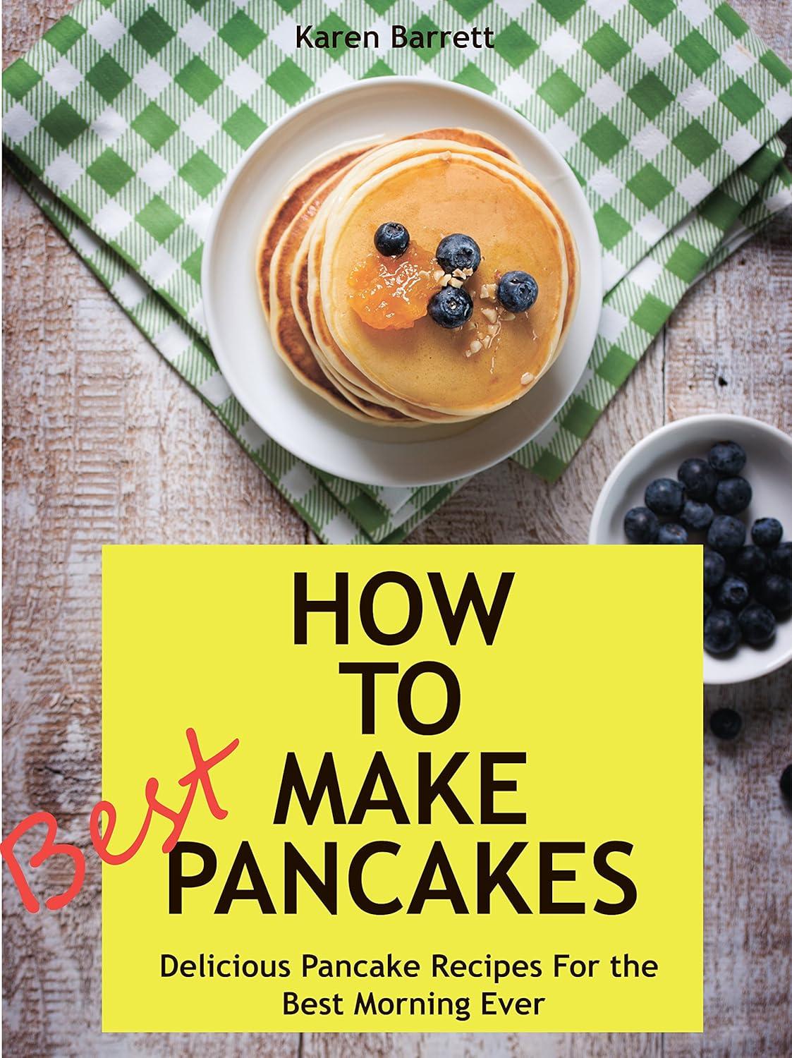 Comparing Tested Pancake Books: Best Recipes For You