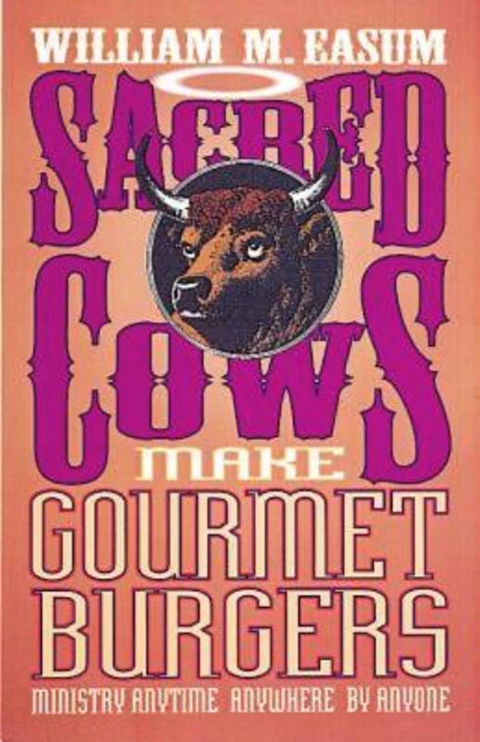 Sacred Cows Versus Burgers: Surprising Insights at Anytime, Anywhere