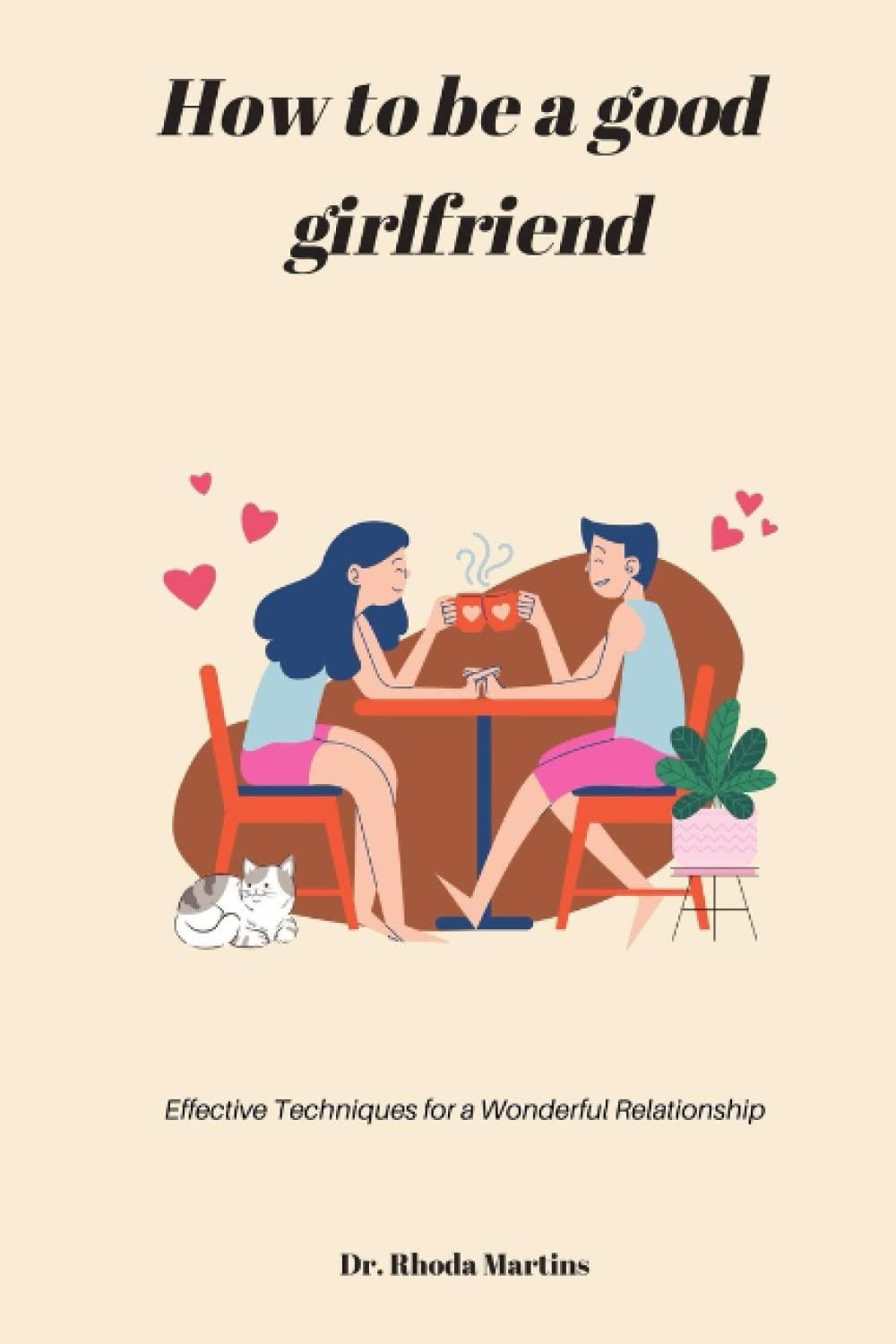 Good Girlfriend Test: Love Strategies vs. Real Life Choices