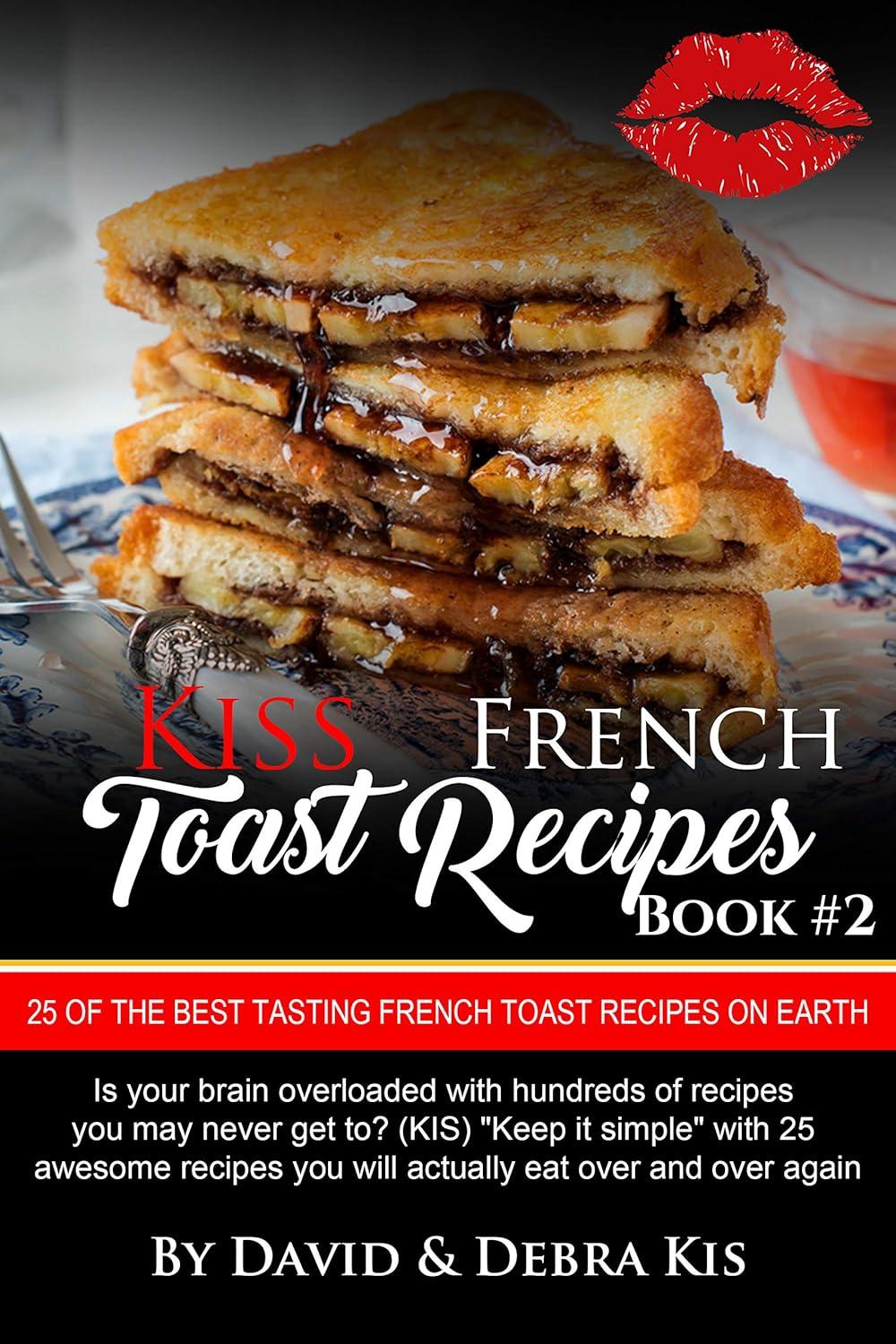 French Toast Showdown: Tested Recipes vs. Trending Choices