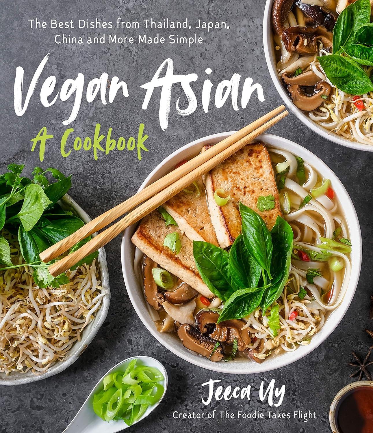 Vegan Asian: Flavorful Dishes Tested