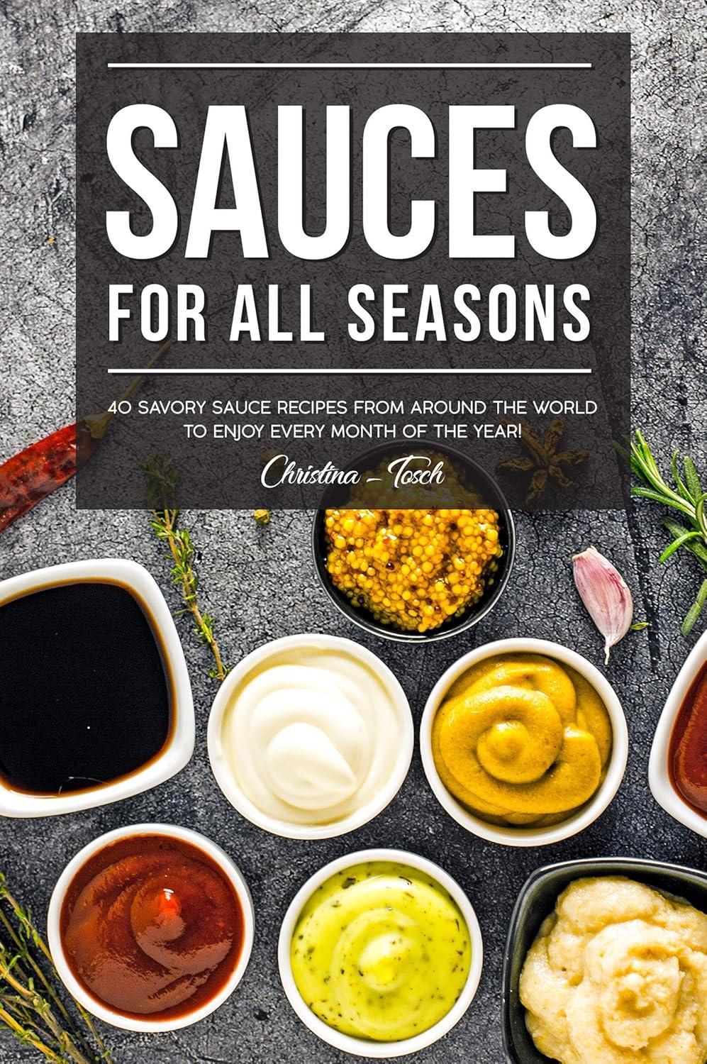 Seasonal Sauce Showdown: Tested Bowls & Dispensers Await