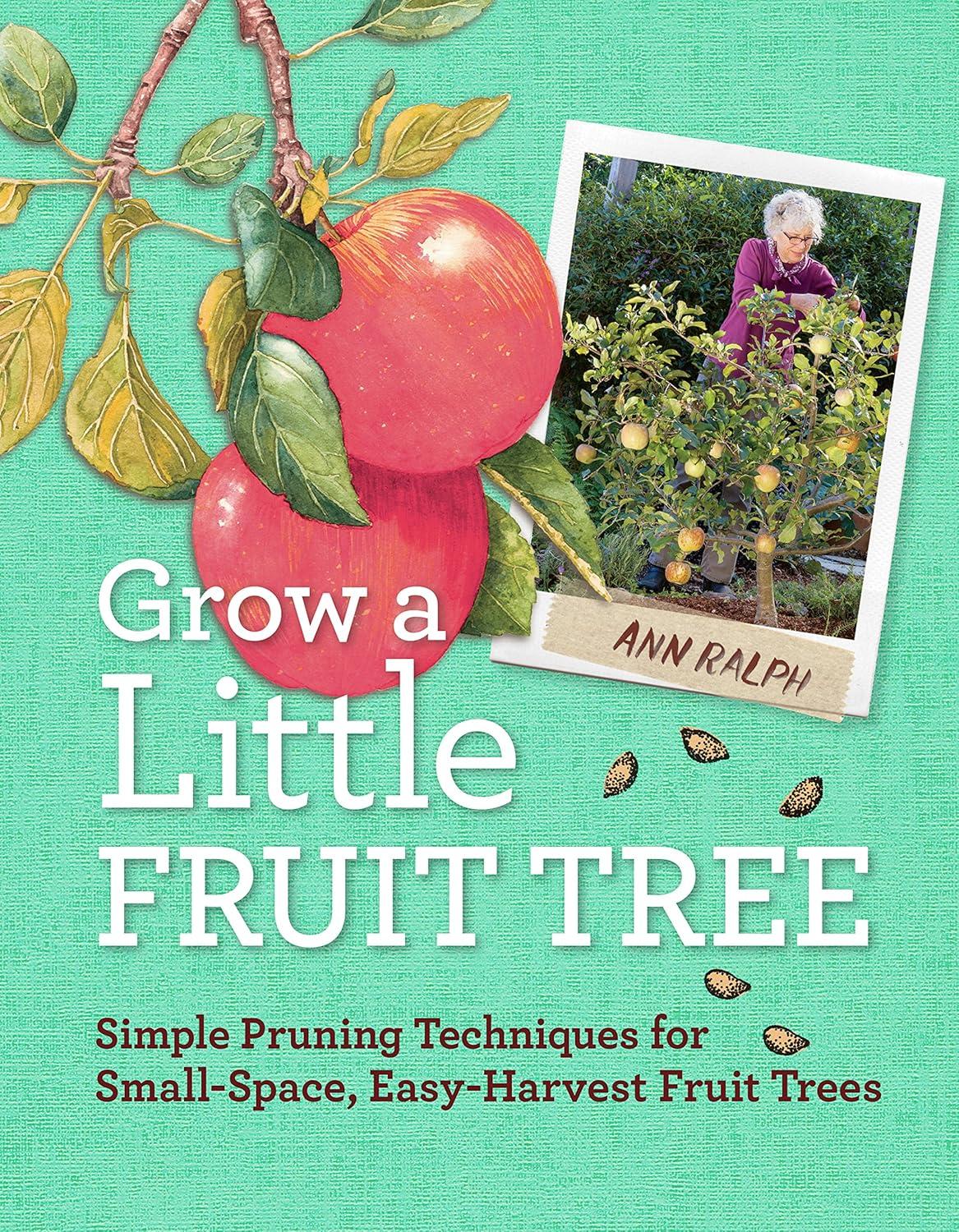 Surprising Fruit Tree Insights: Grow, Prune, Harvest Easily...Tested!