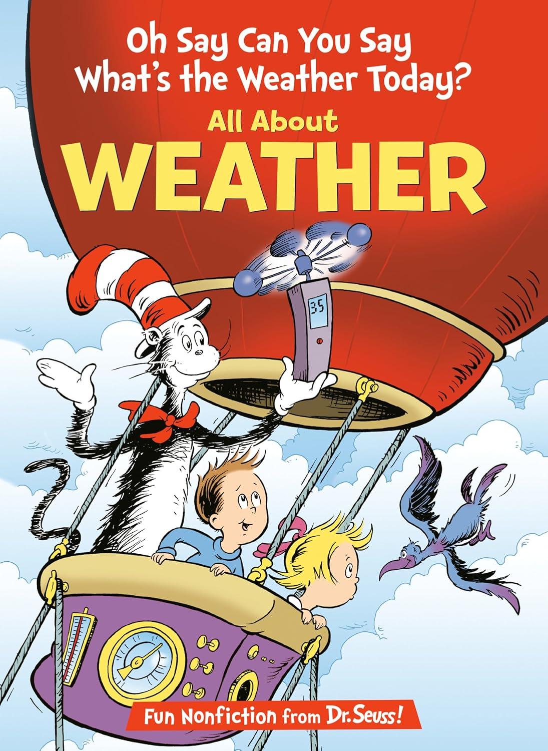 Comparing Oh Say Can You Say What’s the Weather Today? And All About Weather: Surprising Insights, Perfect for Learning Library Fans