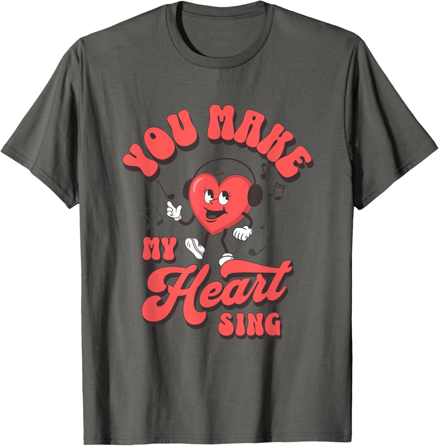 You Make My Heart Sing Retro Valentine's Showdown... Perfect Gift!